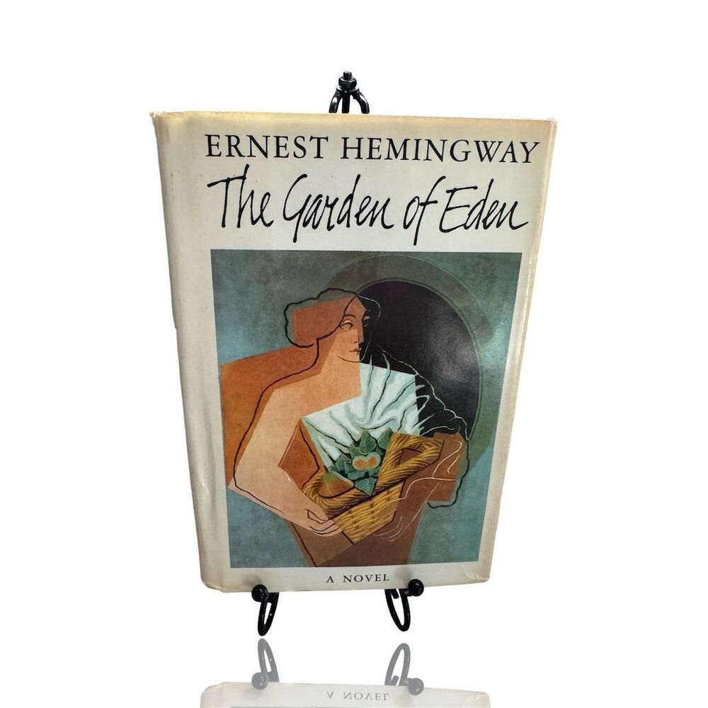 The Garden of Eden by Ernest Hemingway 1986 Hardcover Novel